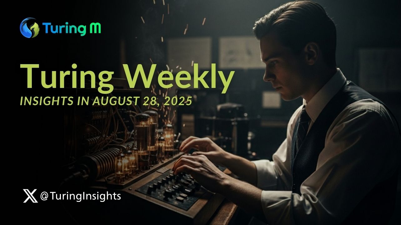 Turing Weekly Insights